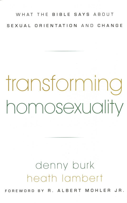 Transforming Homosexuality
