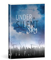 Under a Silent Sky