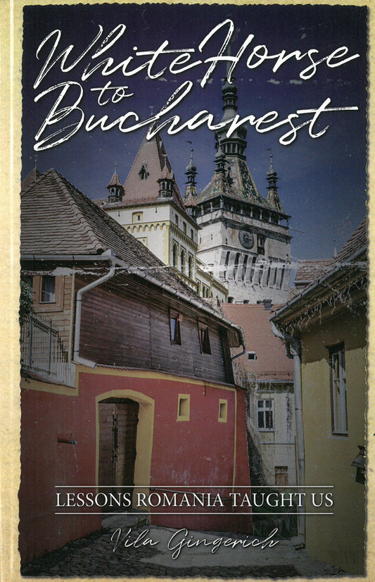 White Horse to Bucharest
