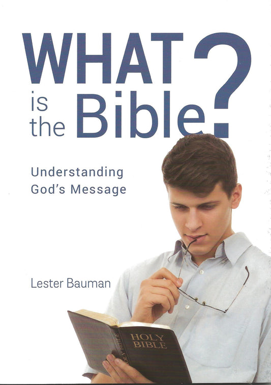 What Is the Bible?