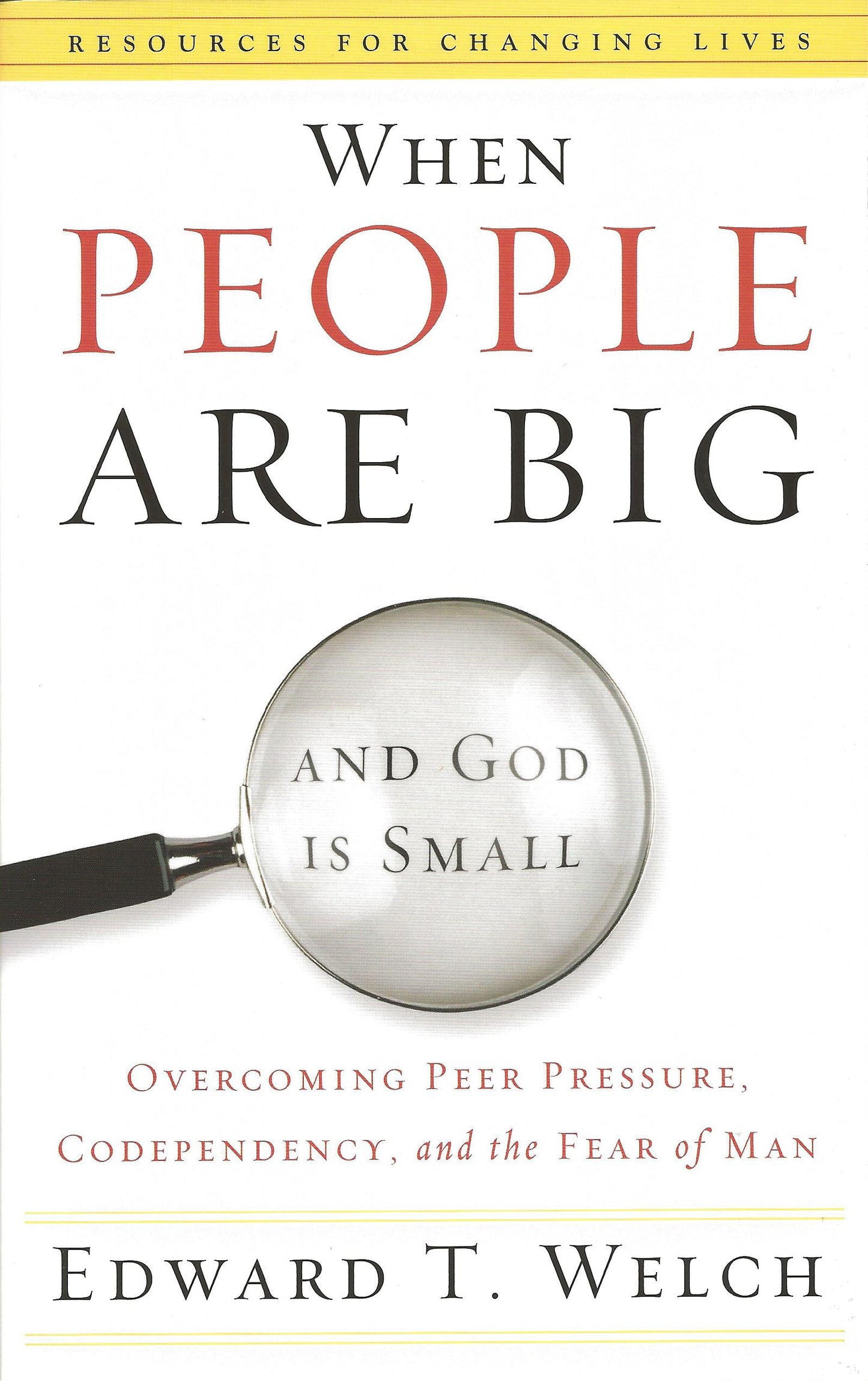 When People Are Big & God is Small