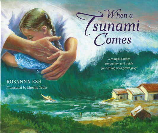 When a Tsunami Comes
