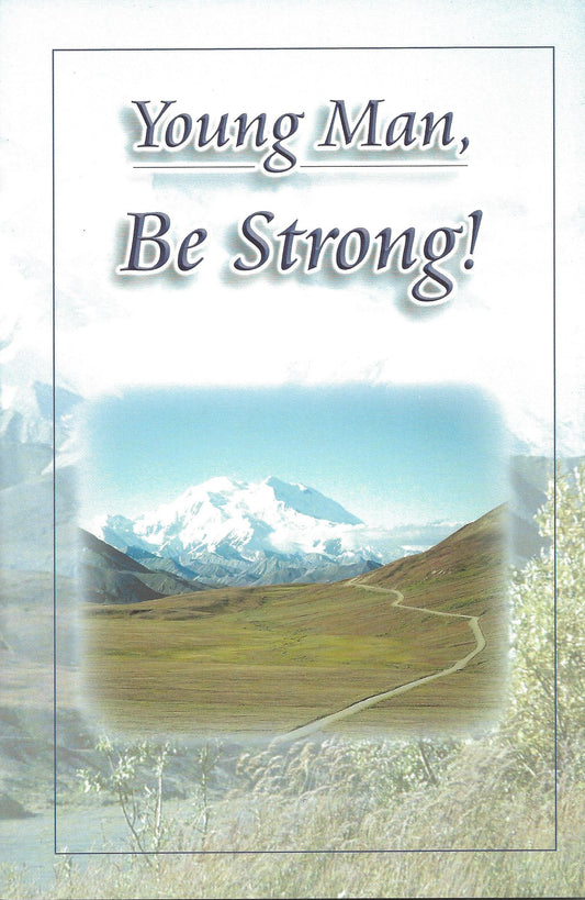Young Man, Be Strong