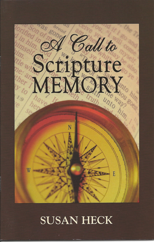 A Call to Scripture Memory