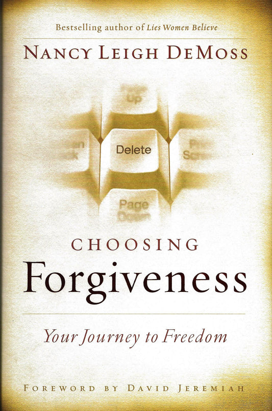 Choosing Forgiveness