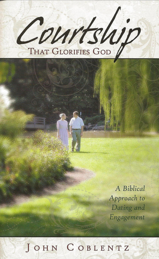 Courtship that Glorifies God