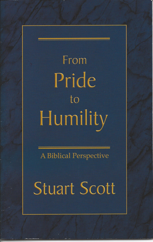 From Pride to Humility