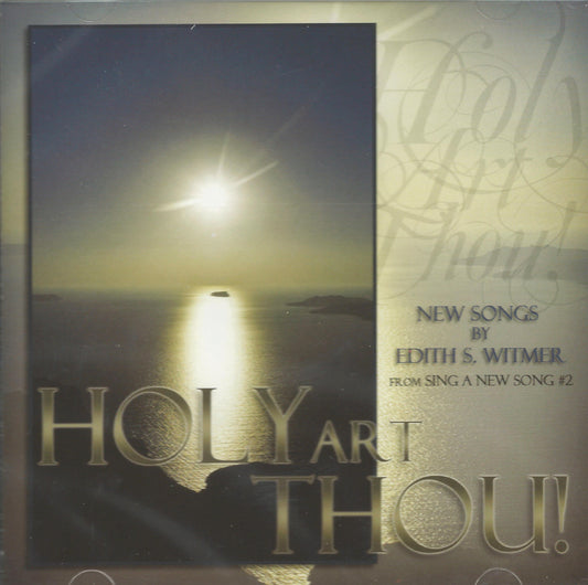 Holy Art Thou!
