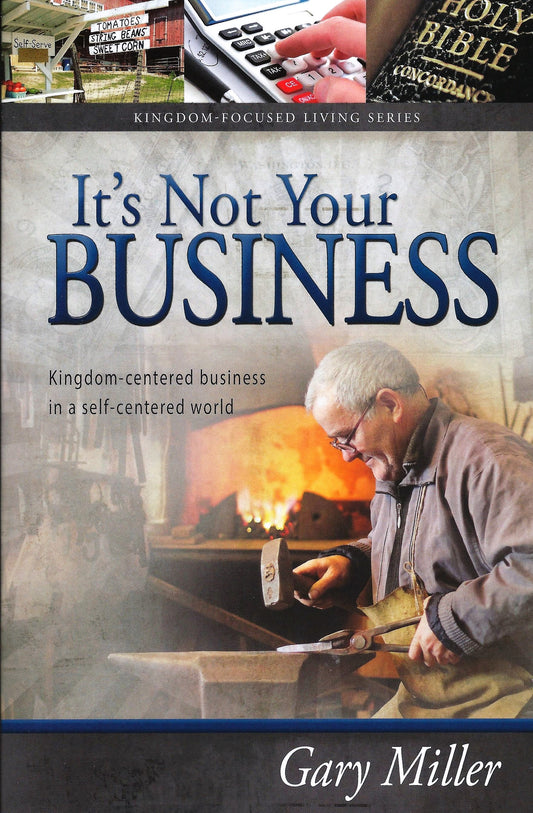 It's Not Your Business