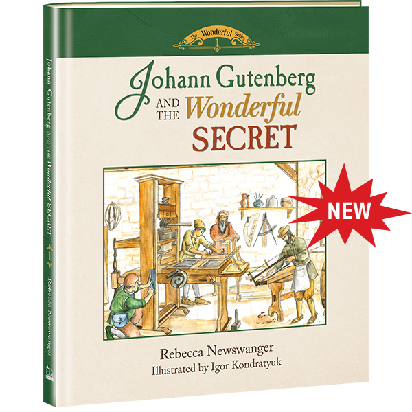 Johann Gutenberg and the Wonderful Secret