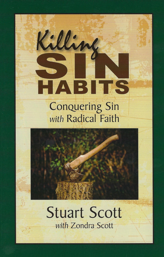 Killing Sin Habits