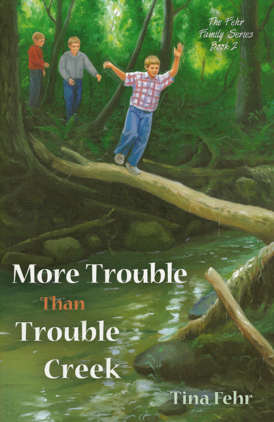 More Trouble Than Trouble Creek