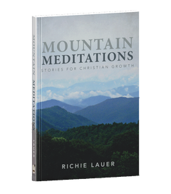 Mountain Meditations