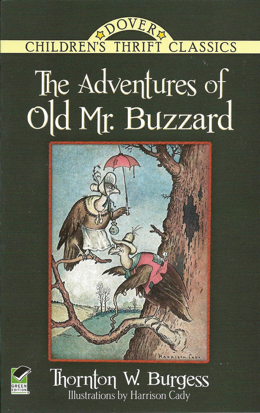 The Adventures of Old Mr. Buzzard