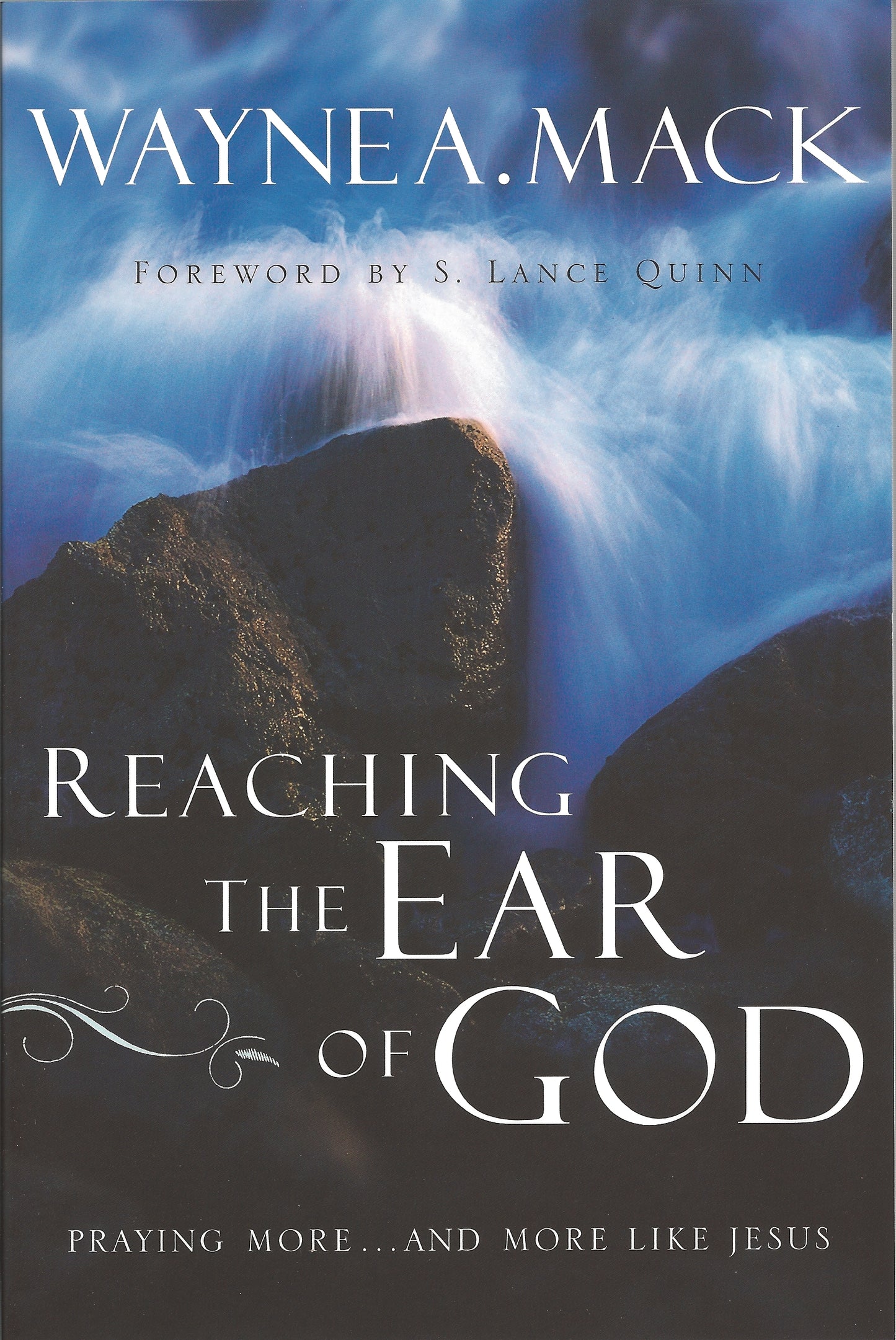 Reaching the Ear of God