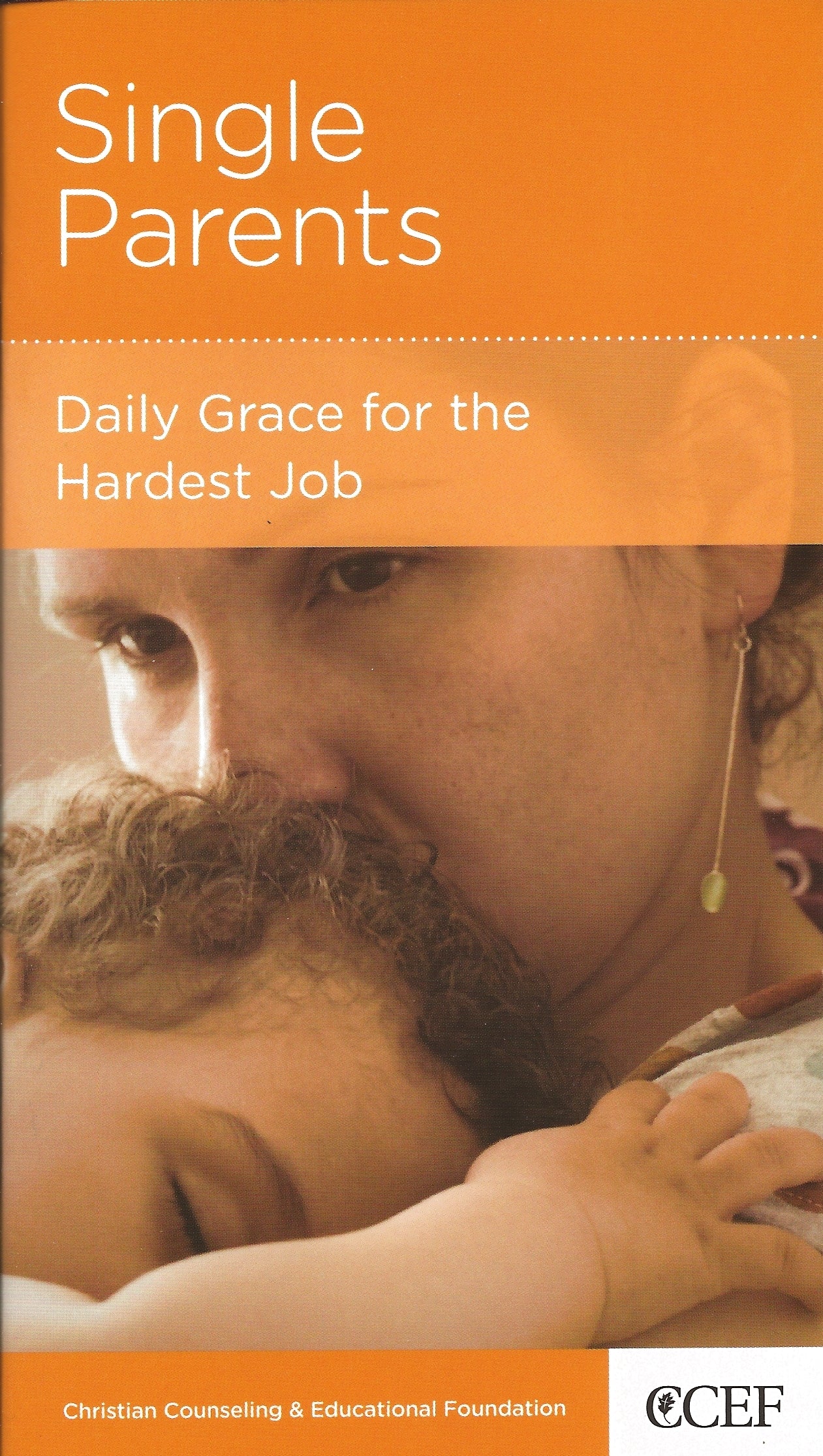 Single Parents: Daily Grace for the Hardest Job