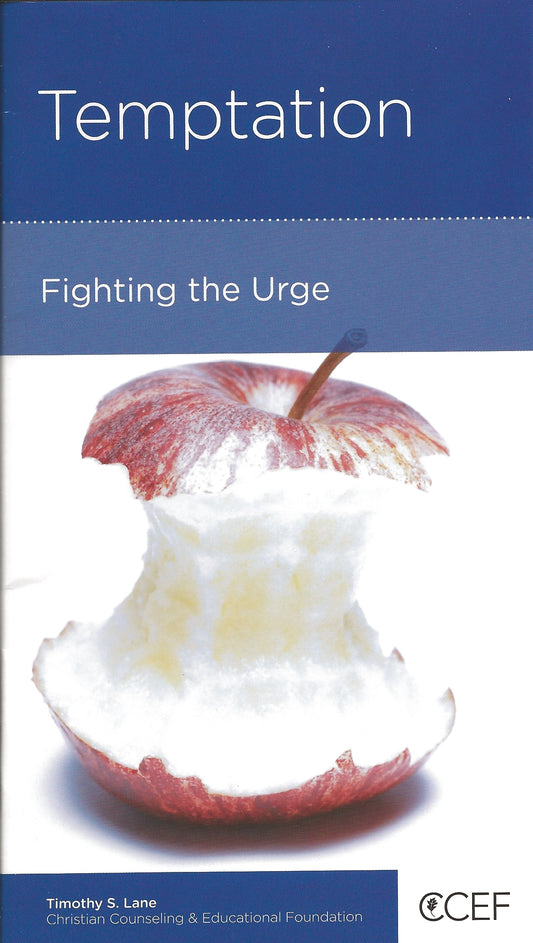 Temptation: Fighting the Urge