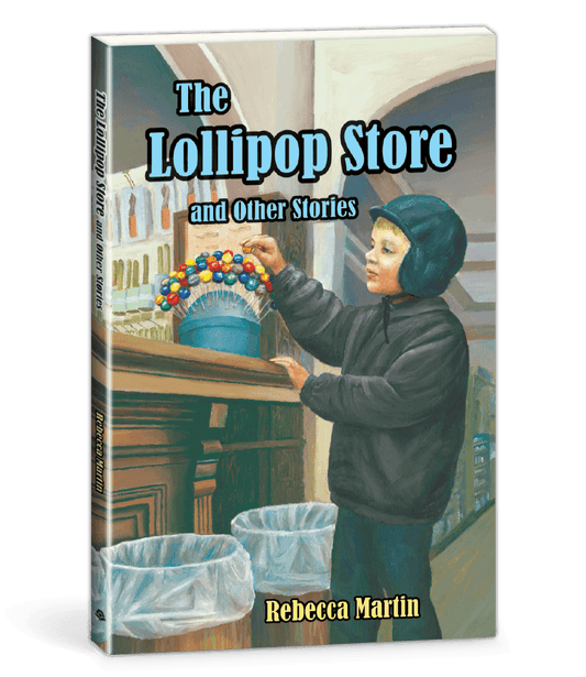 The Lollipop Store and Other Stories