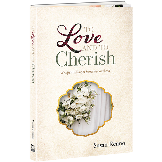 To Love and to Cherish